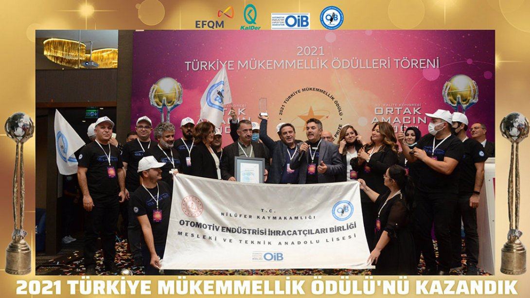 Otomotiv Endüstrisi İhracatçıları Birliği MTAL.,Türkiye Mükemmellik Ödülünü Aldı