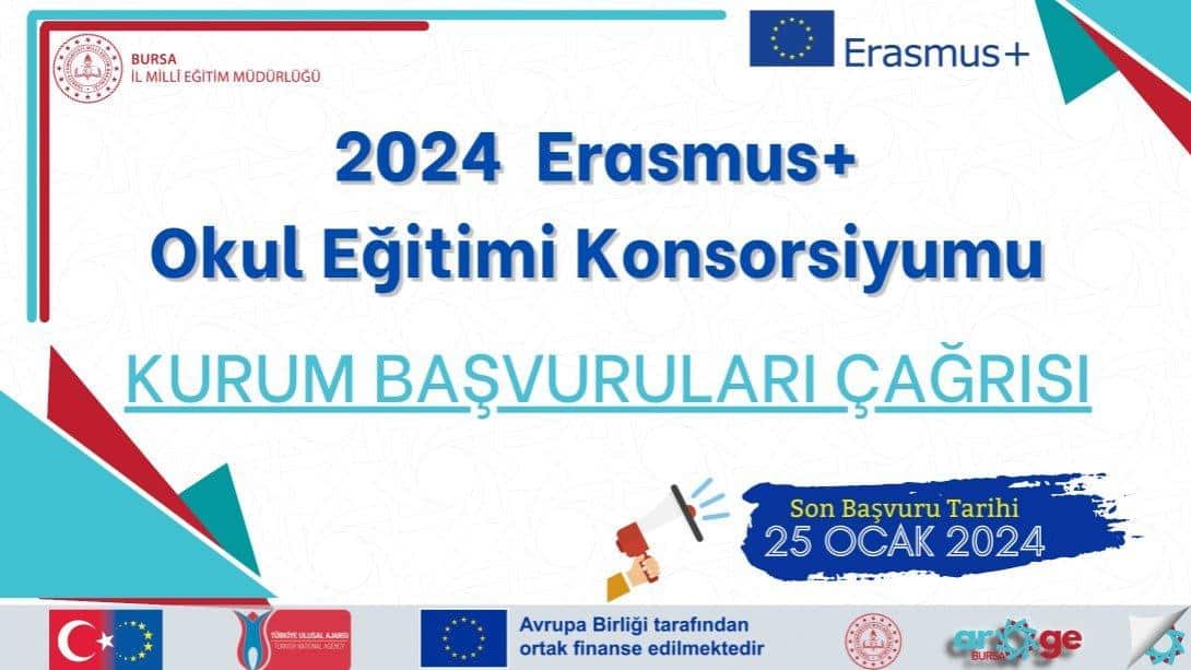 2024 ERASMUS OKUL EĞİTİMİ KONSORSİYUMU KURUM BAŞVURULARI ÇAĞRISI
